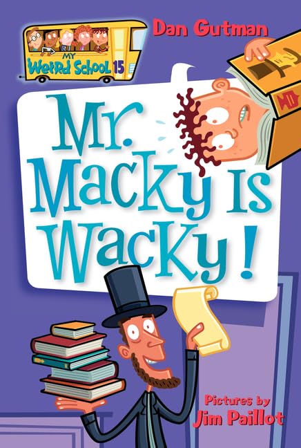 My Weird School #15: Mr. Macky Is Wacky! Non-fiction