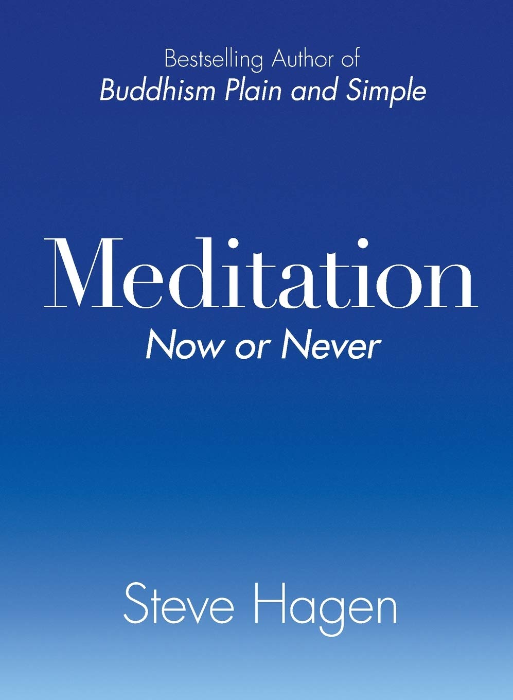 Product Image: Meditation Now or Never