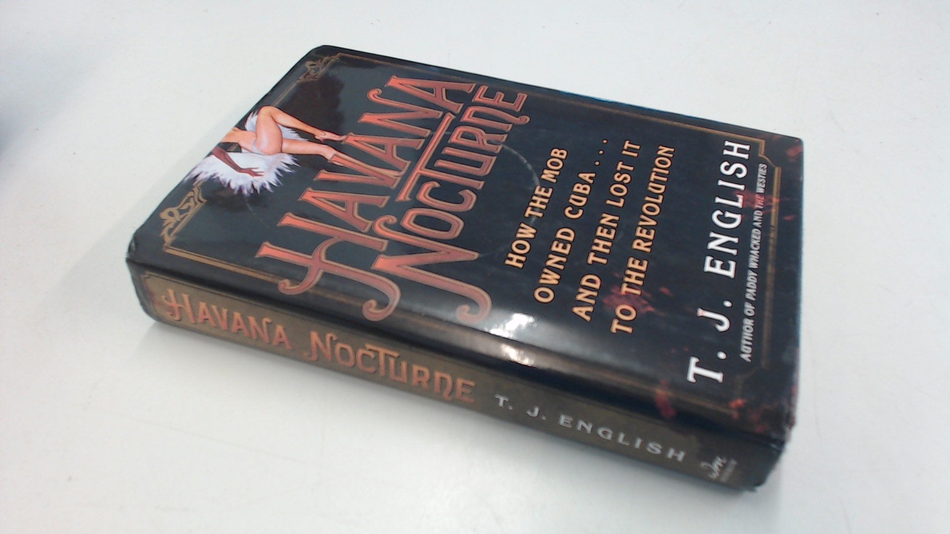 Havana Nocturne: How the Mob Owned Cuba…and Then Lost It to the Revolution Law