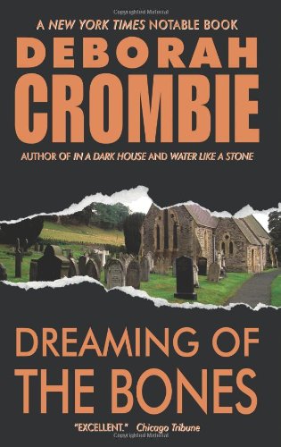 Dreaming of the Bones (Duncan Kincaid/Gemma James Novels, Band 5) Contemporary literature