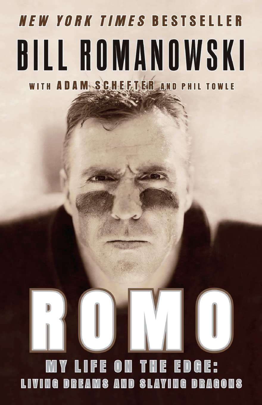 Romo: My Life on the Edge: Living Dreams and Slaying Dragons Memories