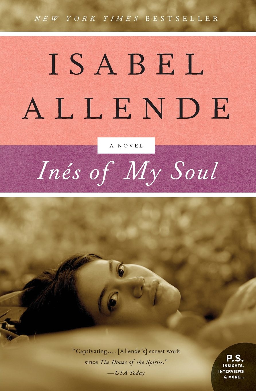 Ines of My Soul: A Novel Historical Fiction
