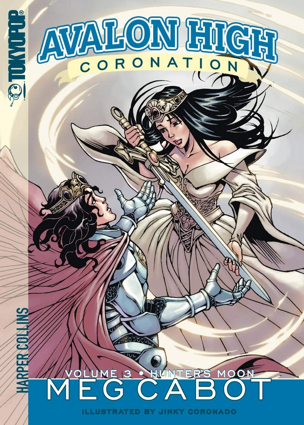 Avalon High: Coronation #3: Hunter's Moon: A Magical Young Adult Manga About King Arthur and Saving the World Manga
