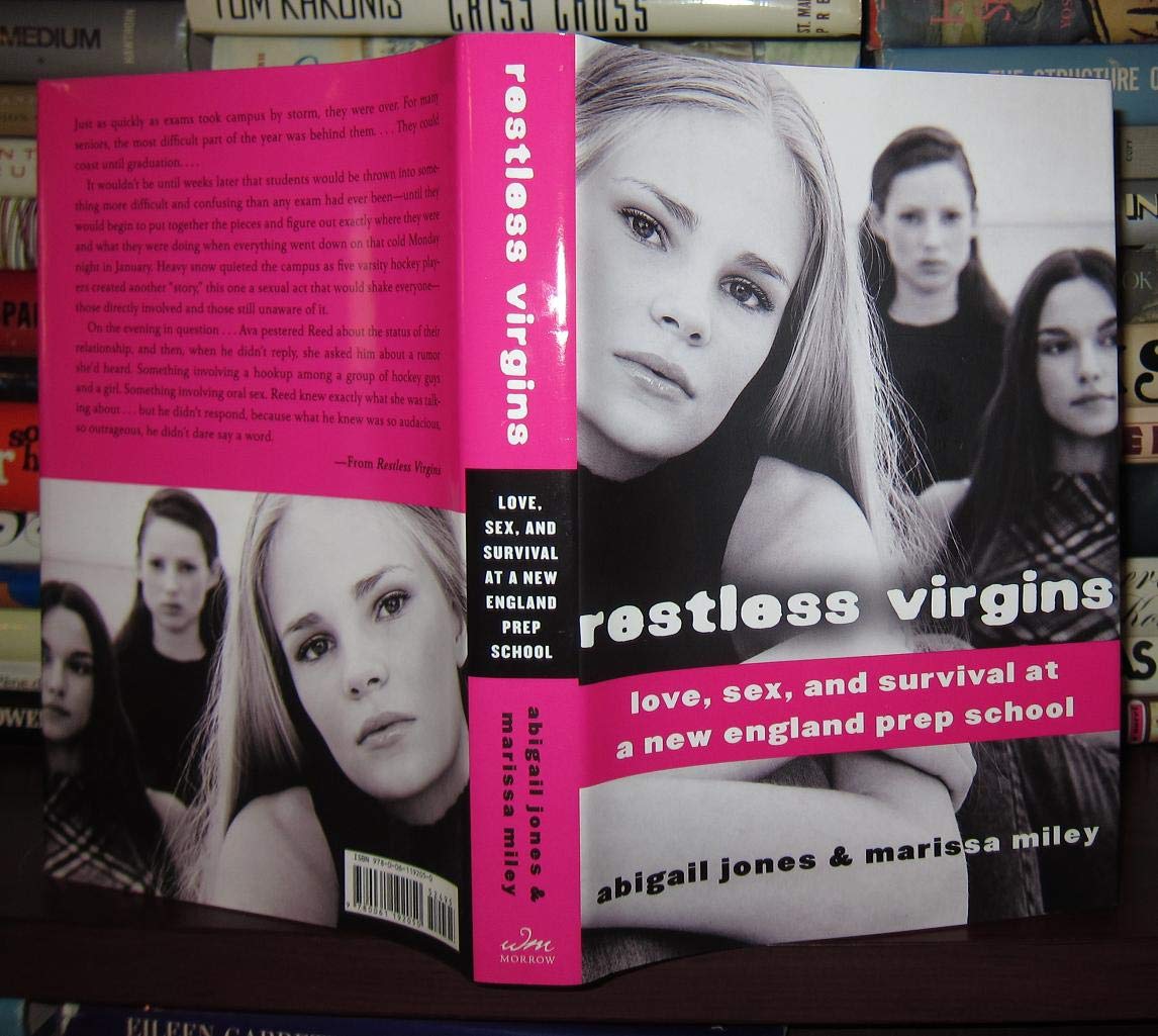 Restless Virgins: Love, Sex, and Survival at a New England Prep School Psychology
