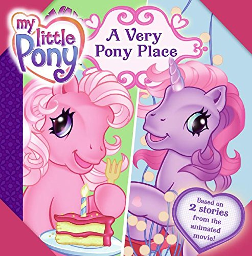 My Little Pony: A Very Pony Place Non-fiction