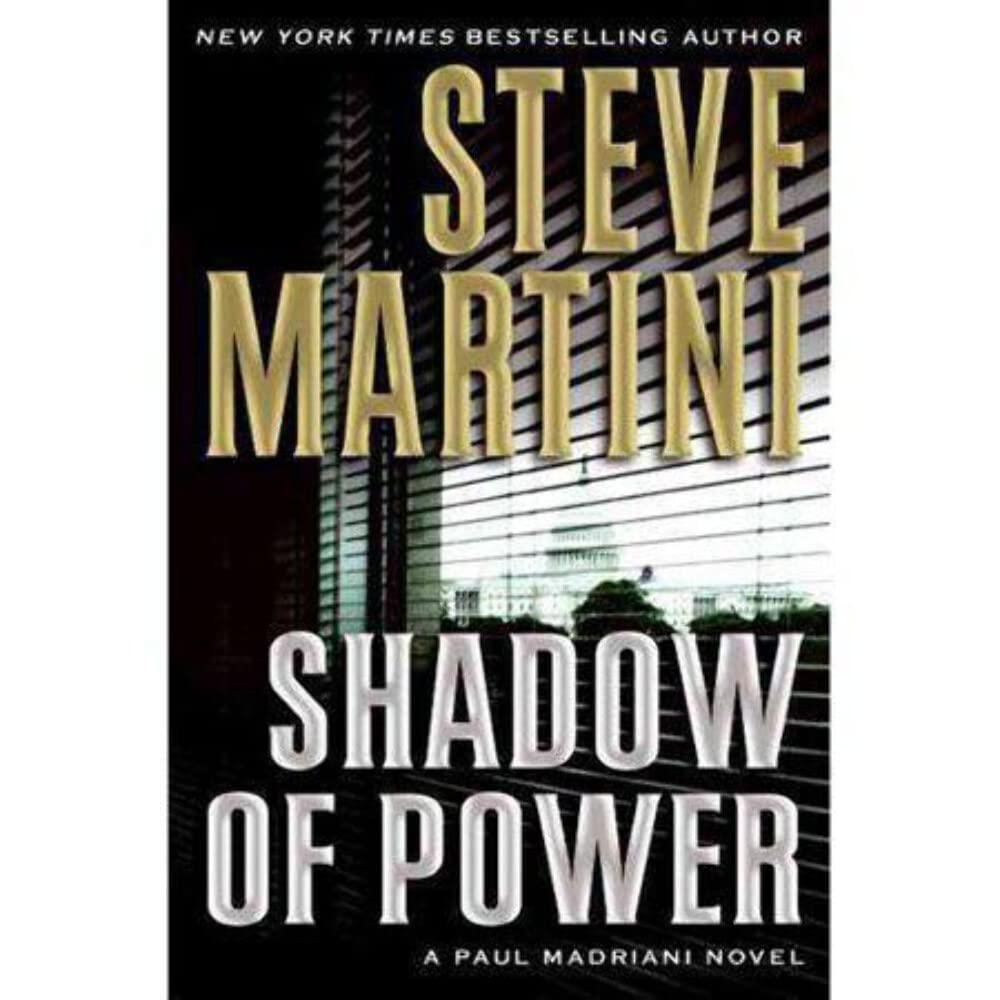 Shadow of Power: A Paul Madriani Novel Contemporary literature