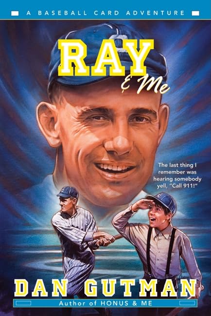 Ray & Me (Baseball Card Adventures, Band 9) Leisure & Fun