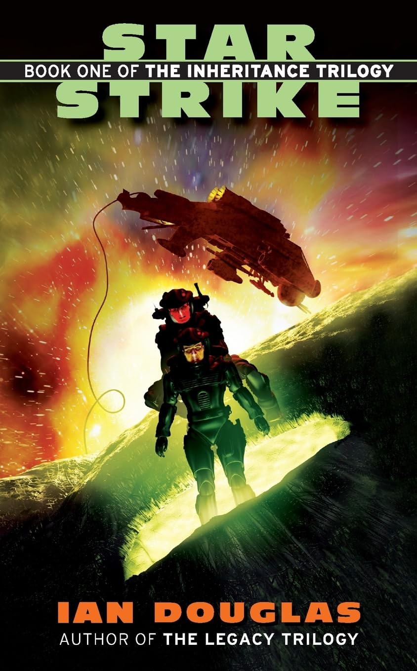 Star Strike: Book One of the Inheritance Trilogy: An Epic Military Science Fiction Adventure of Intergalactic War Against the Xul (Inheritance Trilogy, 1, Band 1) Action & Adventure