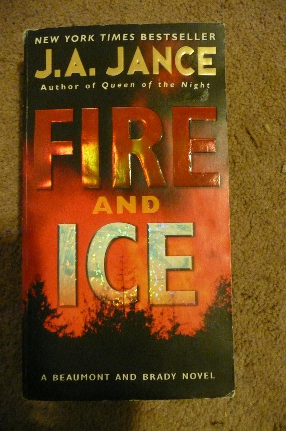 Fire and Ice (J. P. Beaumont Novel, 19) Action & Adventure