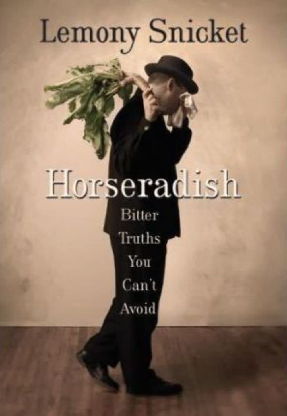 Product Image: Horseradish: Bitter Truths You Can't Avoid