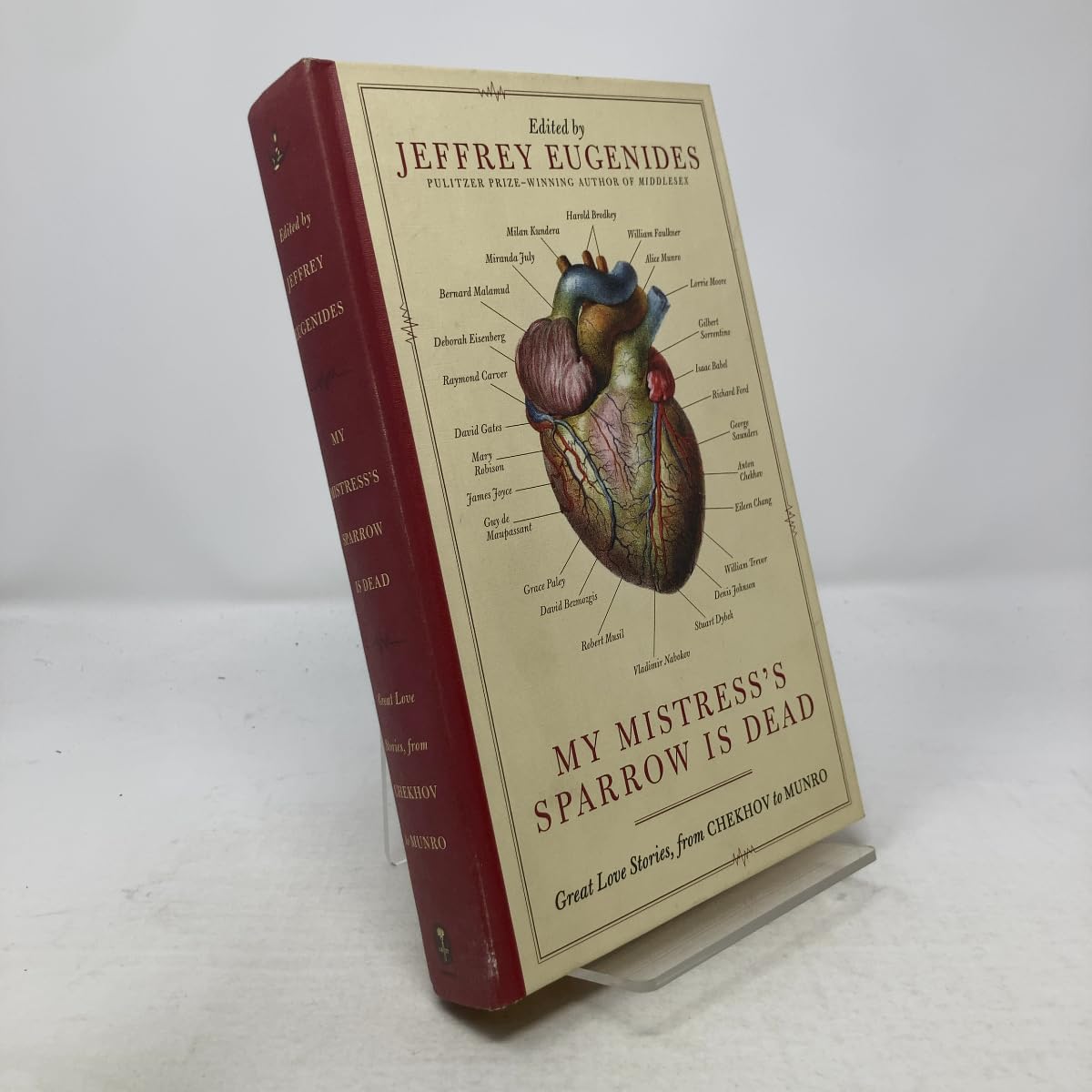 My Mistress's Sparrow Is Dead: Great Love Stories, from Chekhov to Munro Contemporary literature