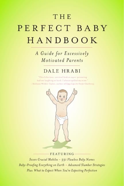 The Perfect Baby Handbook Social Sciences