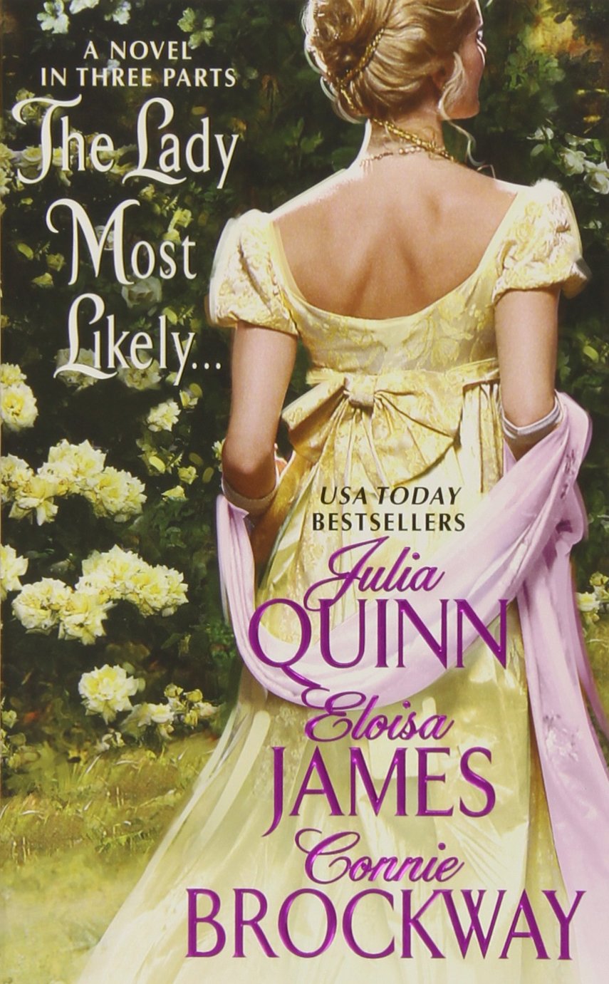 The Lady Most Likely...: A Novel in Three Parts Contemporary literature