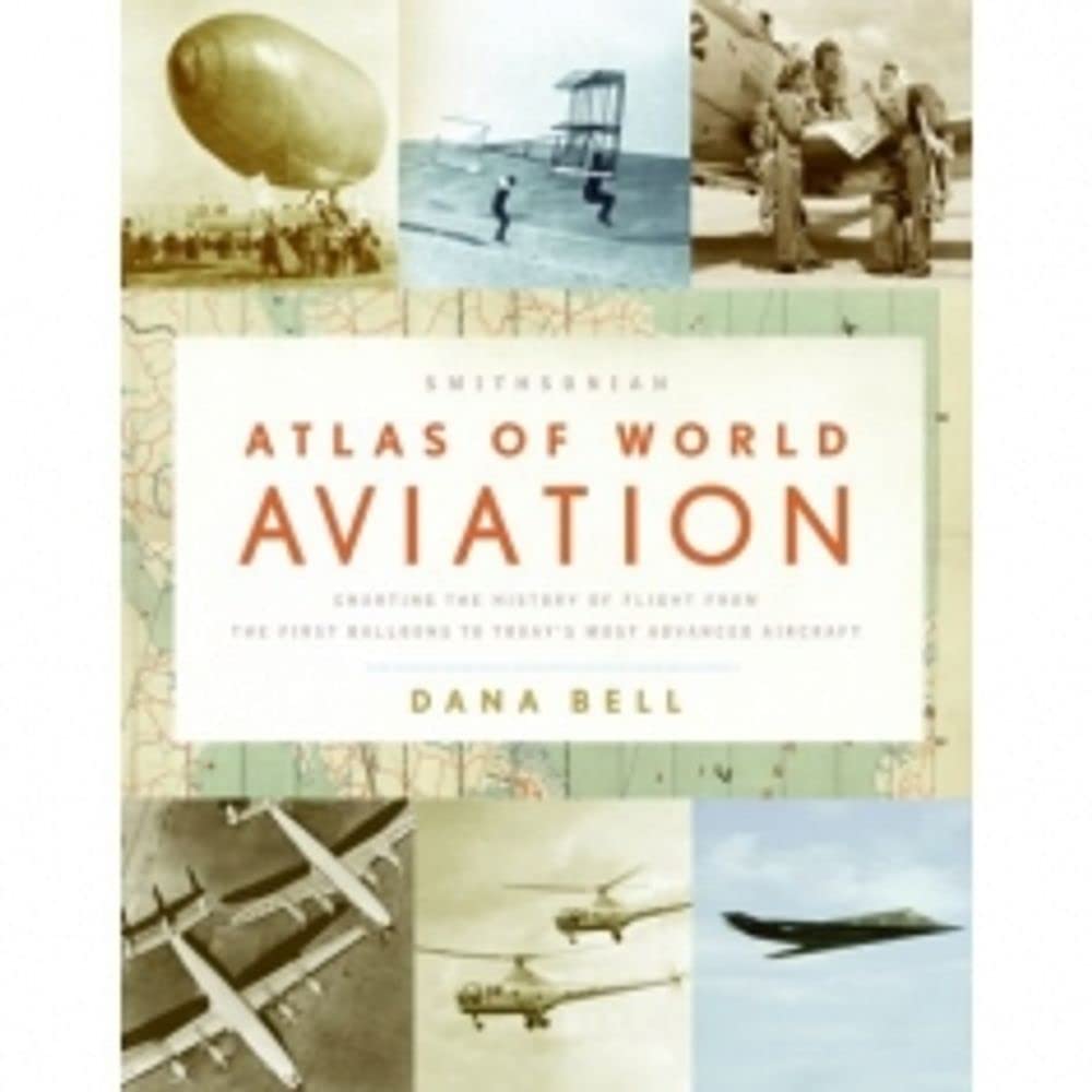 Smithsonian Atlas of World Aviation book
