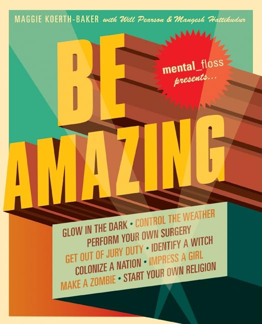 Product Image: Mental Floss Presents Be Amazing