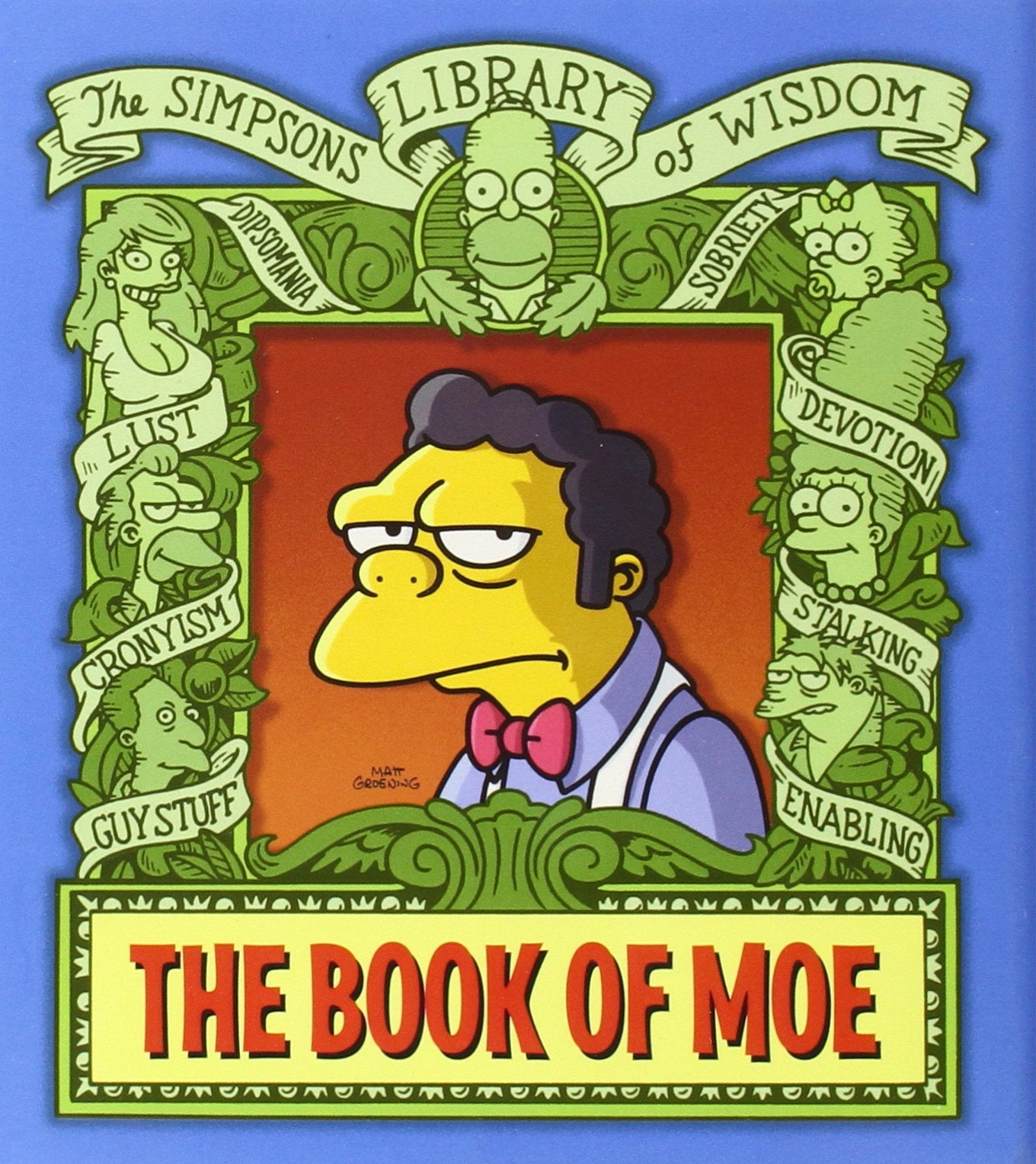 The Book of Moe: Simpsons Library of Wisdom Humour & Satire