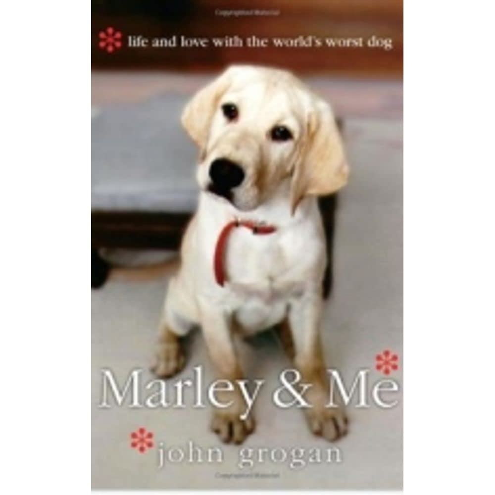 Marley & Me: Life and love with the world's worst dog Philosophy