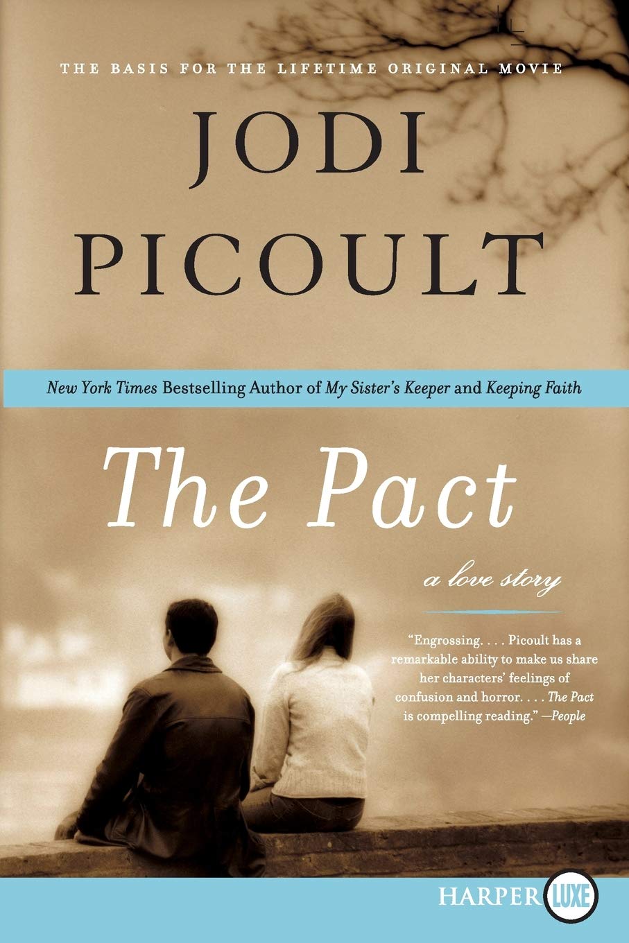 Pact LP, The: A Love Story Drama
