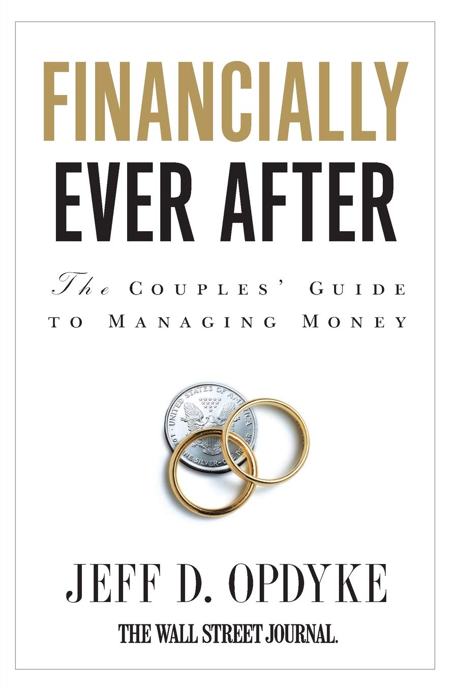 Financially Ever After: The Couples' Guide to Managing Money Books
