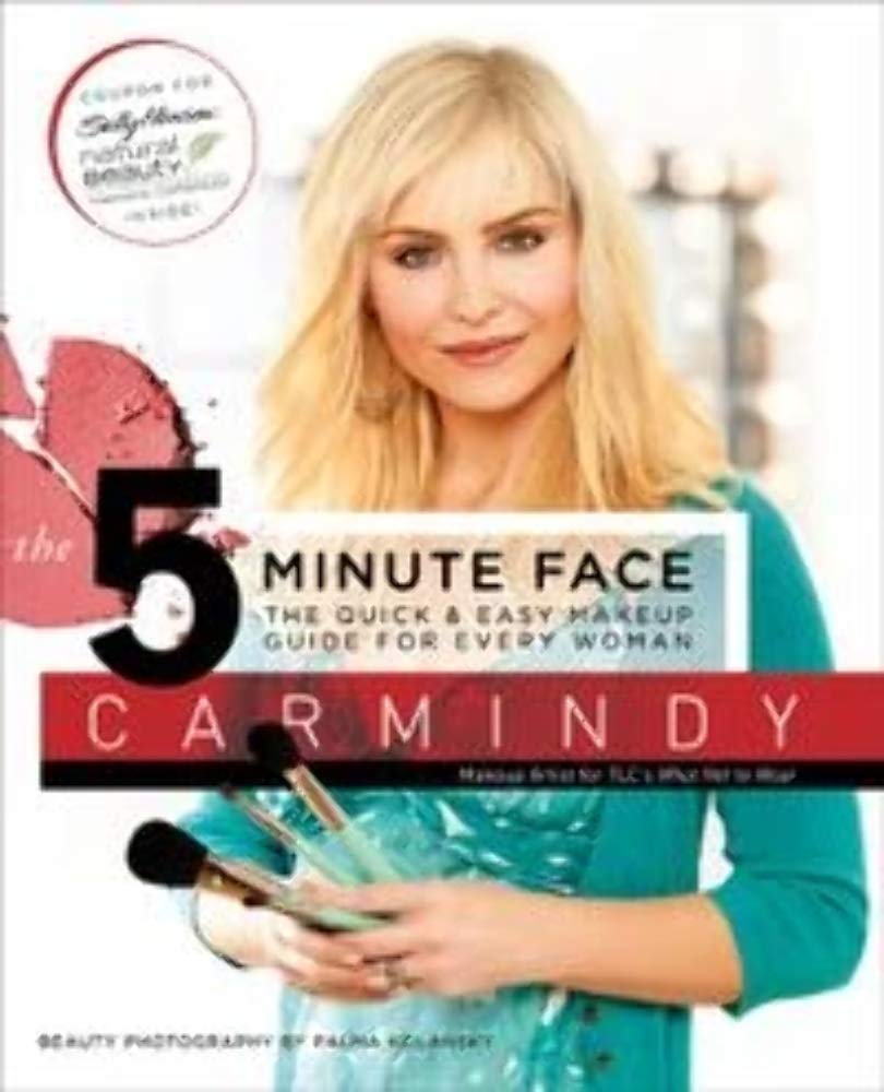 The 5-Minute Face: The Quick & Easy Makeup Guide for Every Woman book