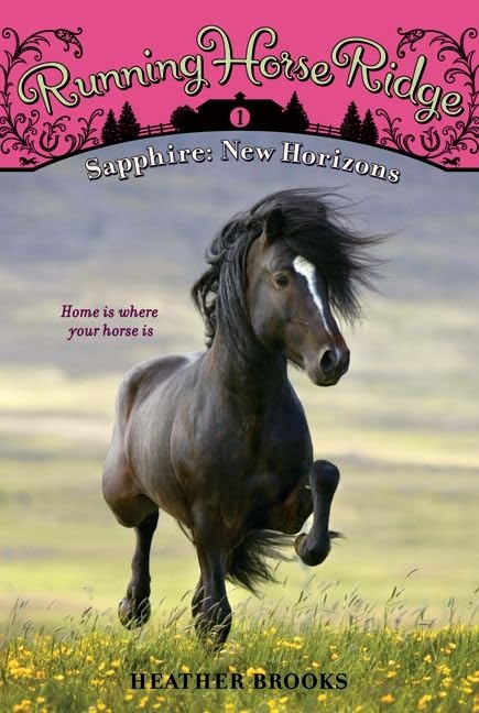 Running Horse Ridge #1: Sapphire: New Horizons book