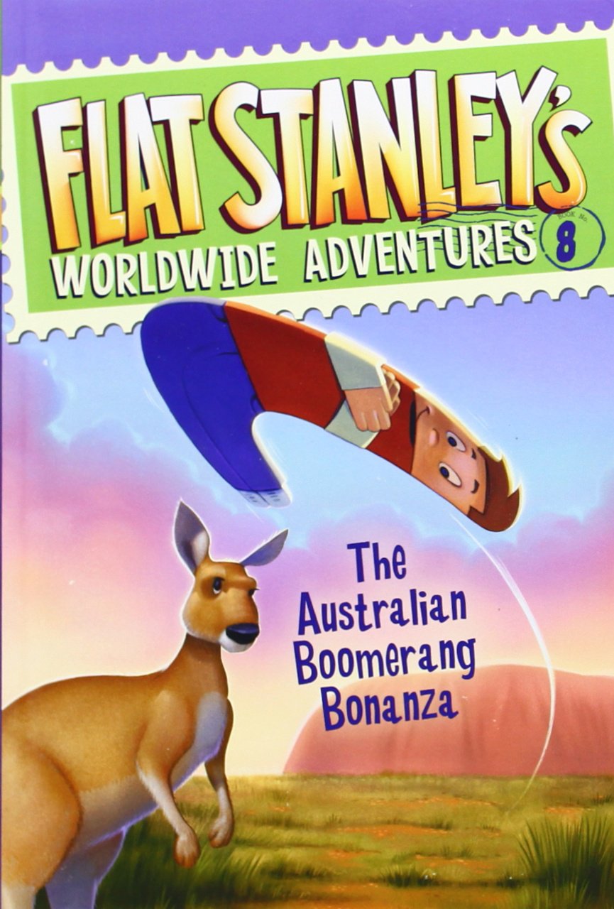 Flat Stanley's Worldwide Adventures #8: The Australian Boomerang Bonanza Non-fiction