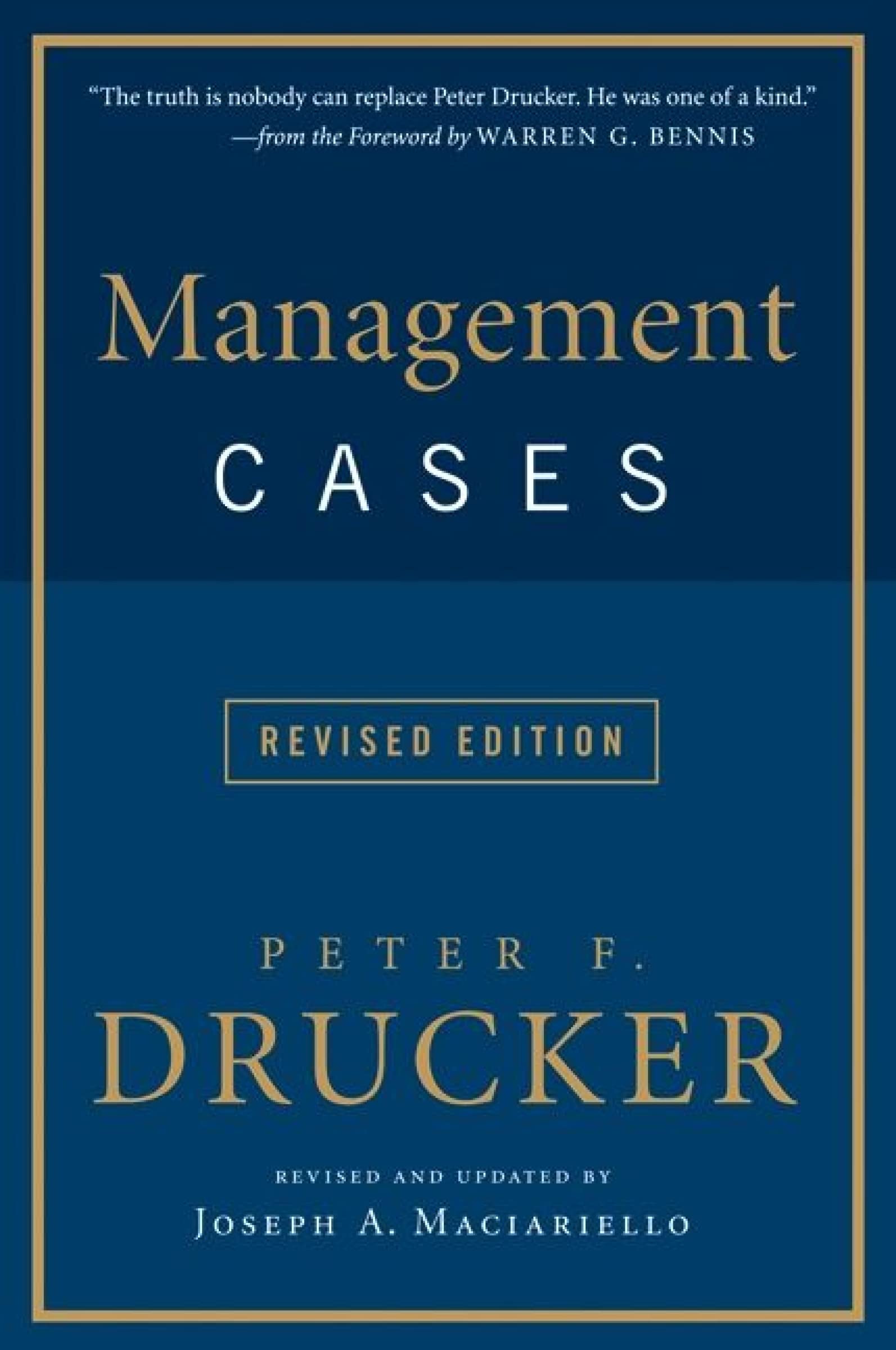 Management Cases, Revised Edition: Essential Companion to Drucker's Management with Case Studies for MBA Students and Working Professionals Law