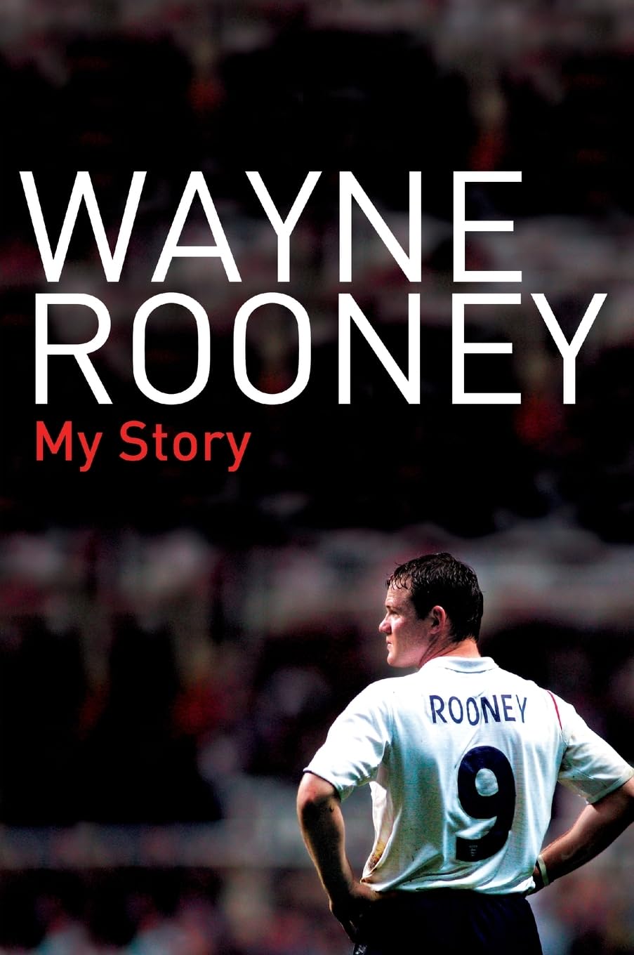 Product Image: Wayne Rooney: My Story