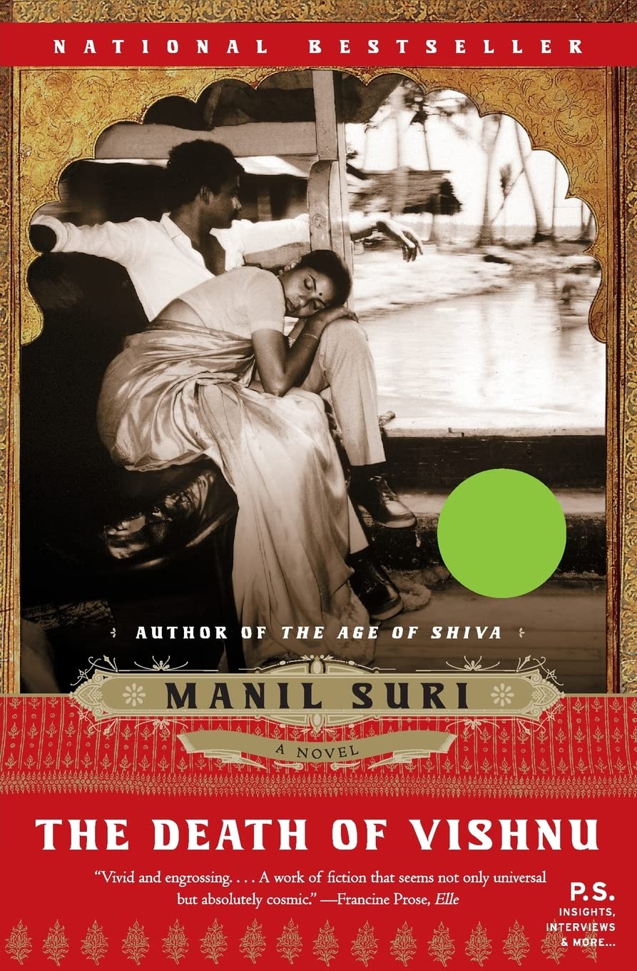 The Death of Vishnu: A Novel (P.S.) Classics