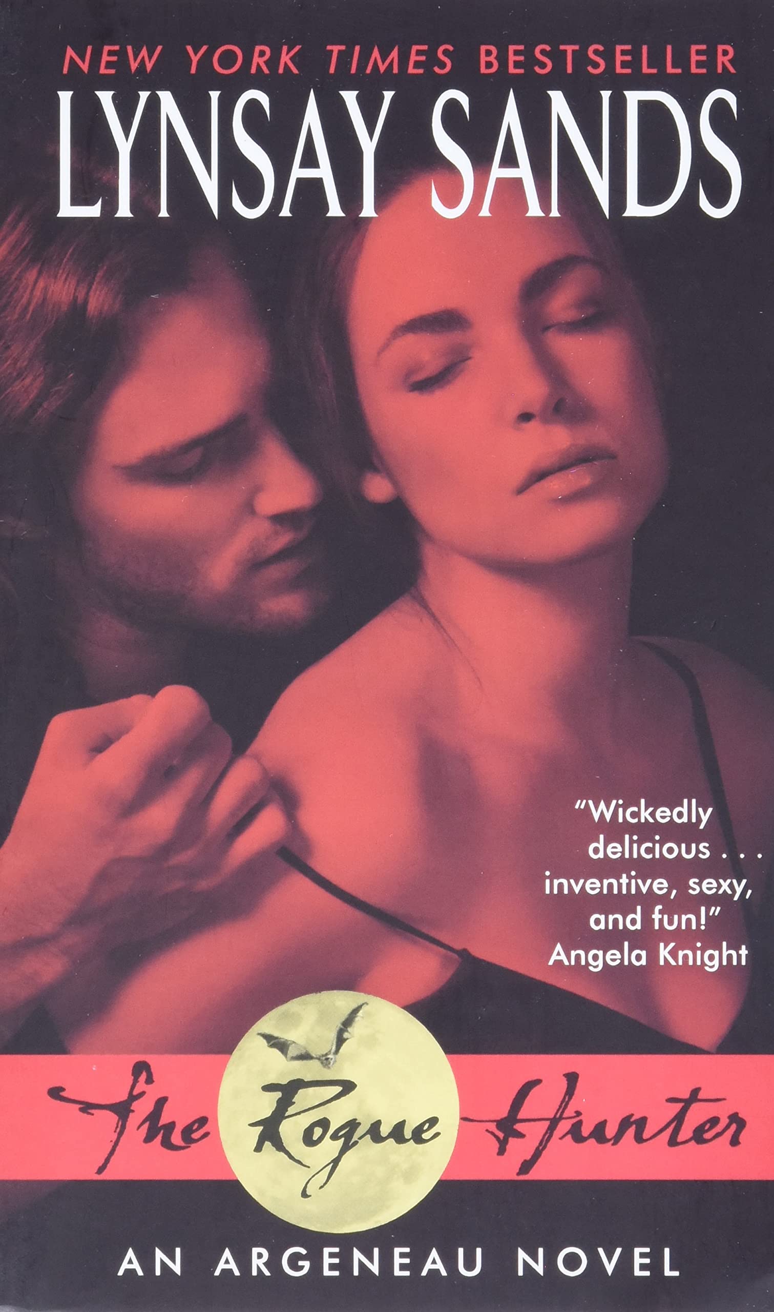 The Rogue Hunter: A Steamy Vampire Romance Between a Workaholic Lawyer and a Dangerous Bachelor Hunter (Argeneau Vampire, 10, Band 10) Contemporary literature