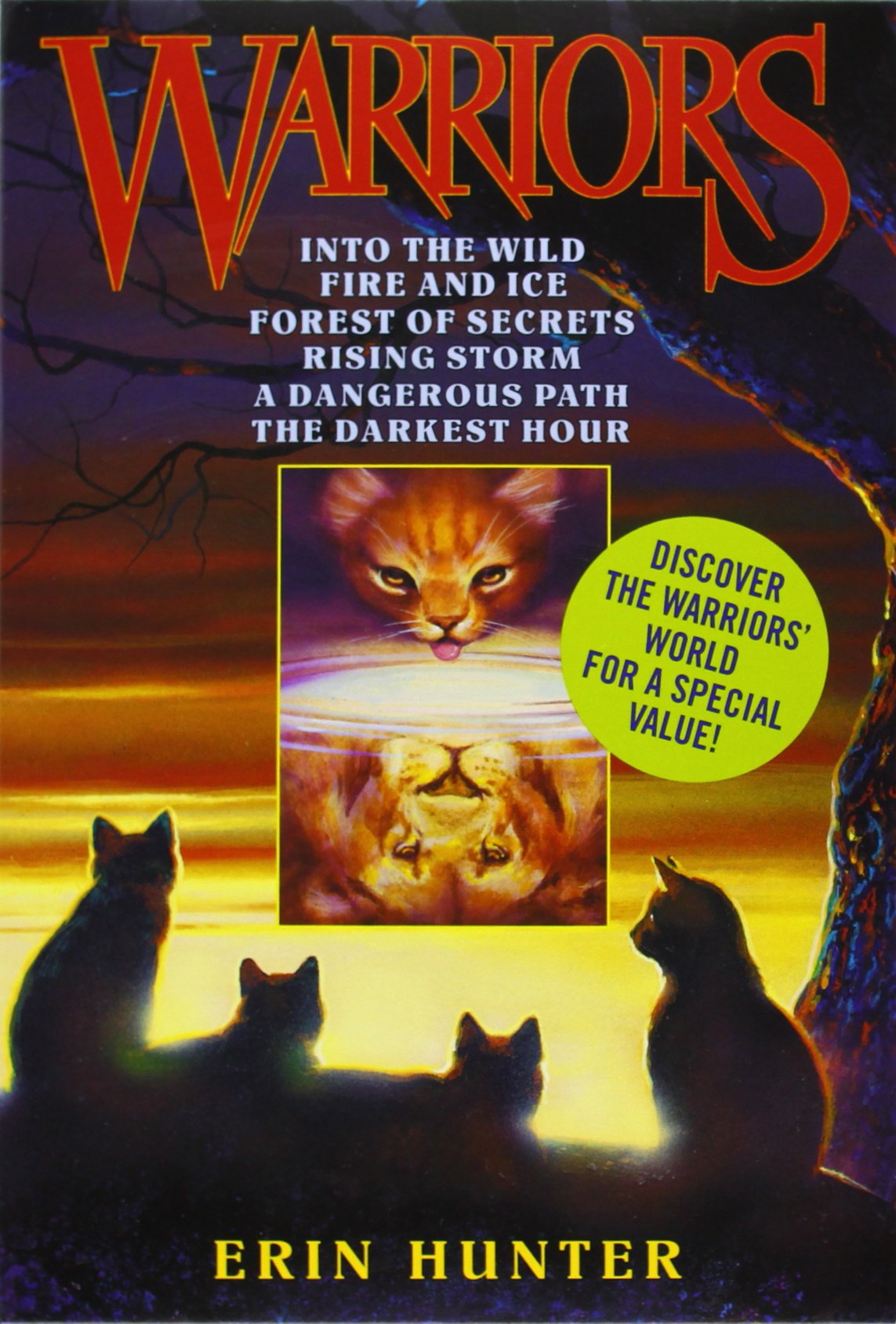 Warriors Box Set: Volumes 1 to 6: Into the Wild; Fire and Ice; Forrest of Secrets; Rising Strom; A Dangerous Path; The Darkest Hour Novels & Short Stories