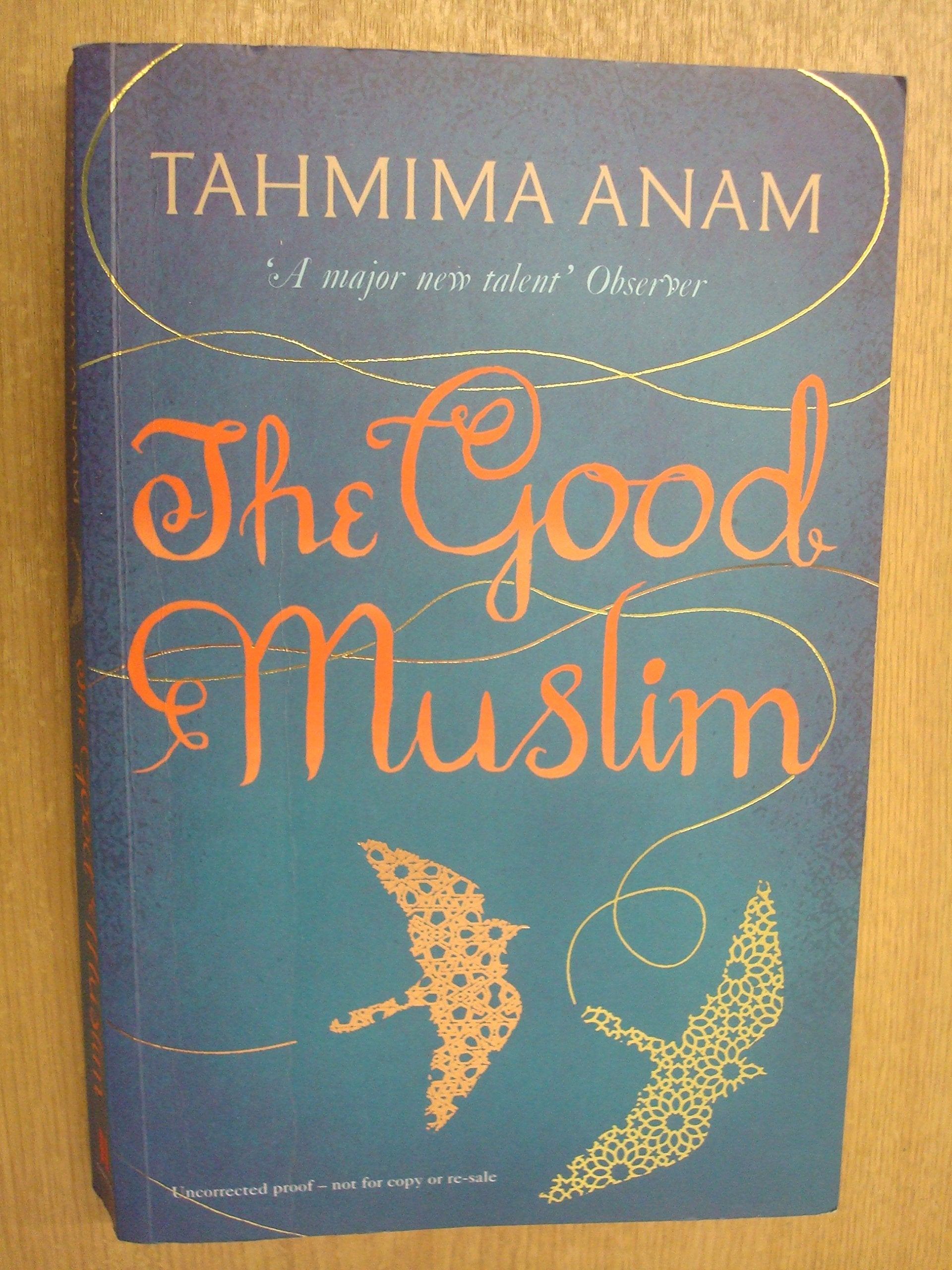 The Good Muslim: A Novel Contemporary literature