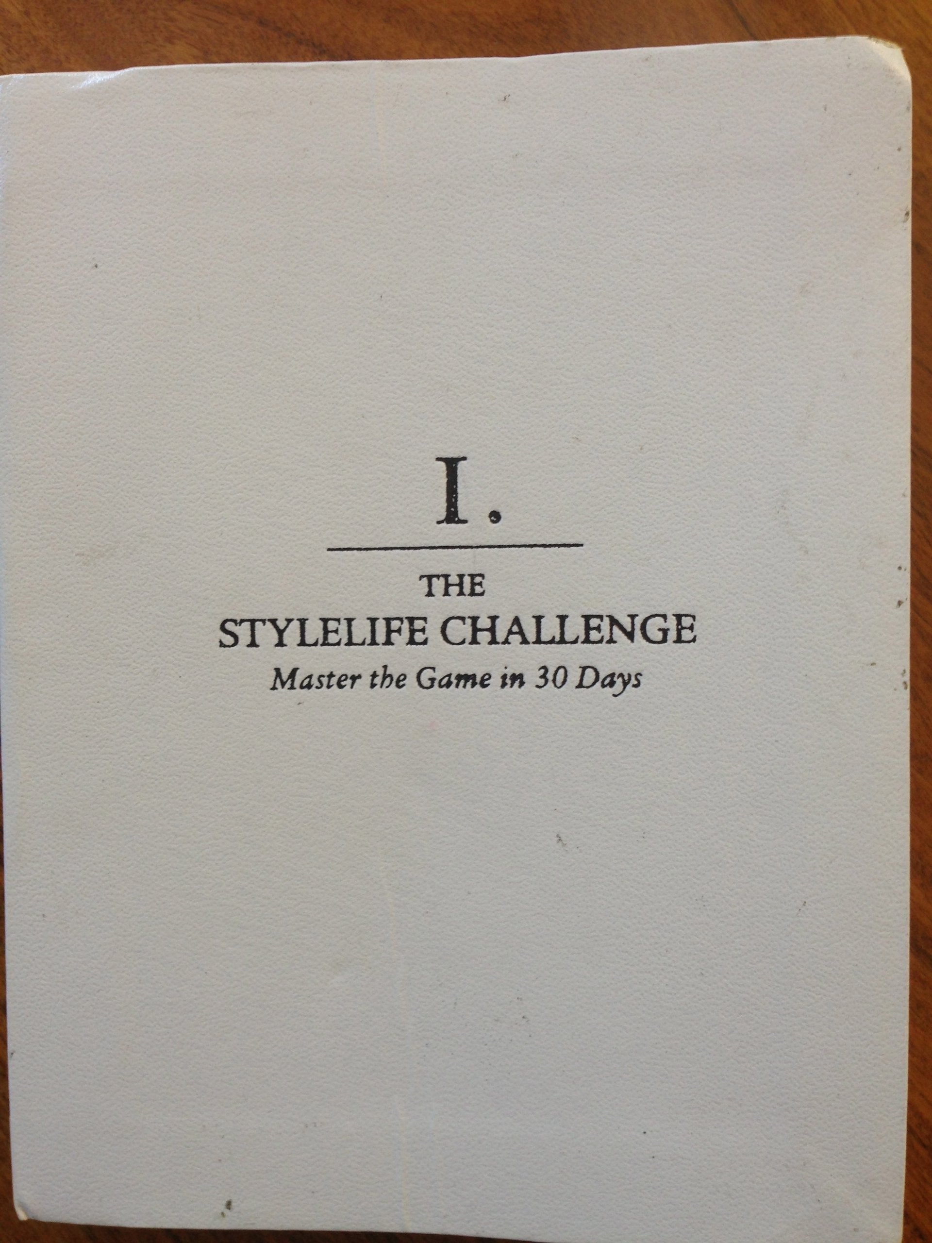 Rules of the Game: The Stylelife Challenge, Master the Game in 30 Days Books