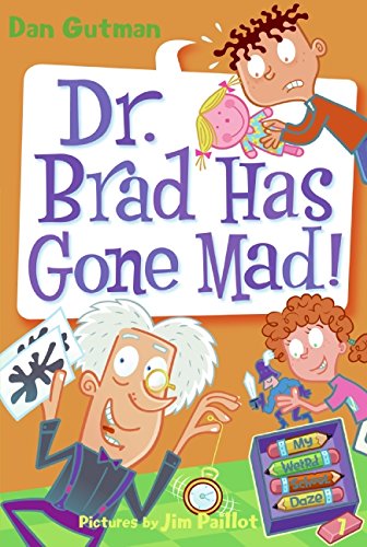 My Weird School Daze #7: Dr. Brad Has Gone Mad! Non-fiction