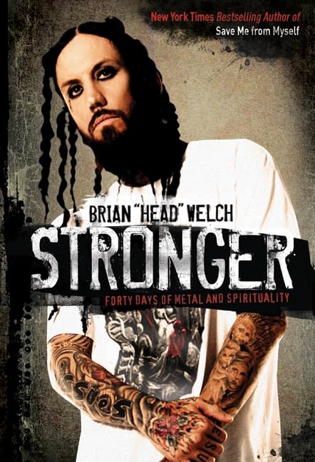 Stronger: Forty Days of Metal and Spirituality Pop culture