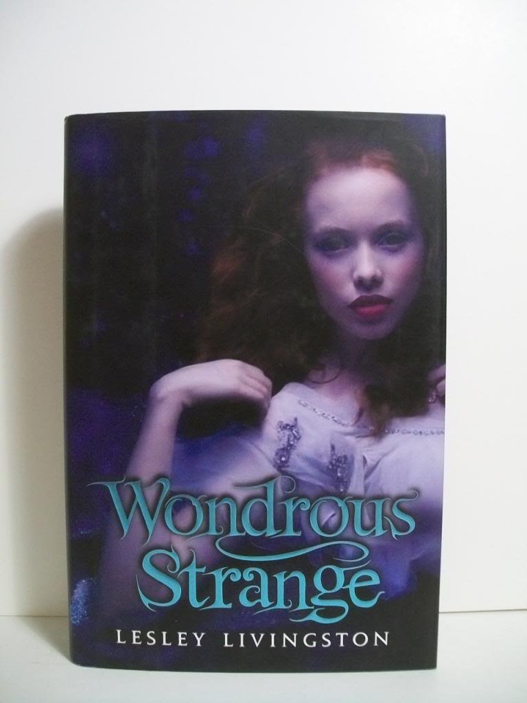 Wondrous Strange (Wondrous Strange Trilogy, 1, Band 1) Fiction