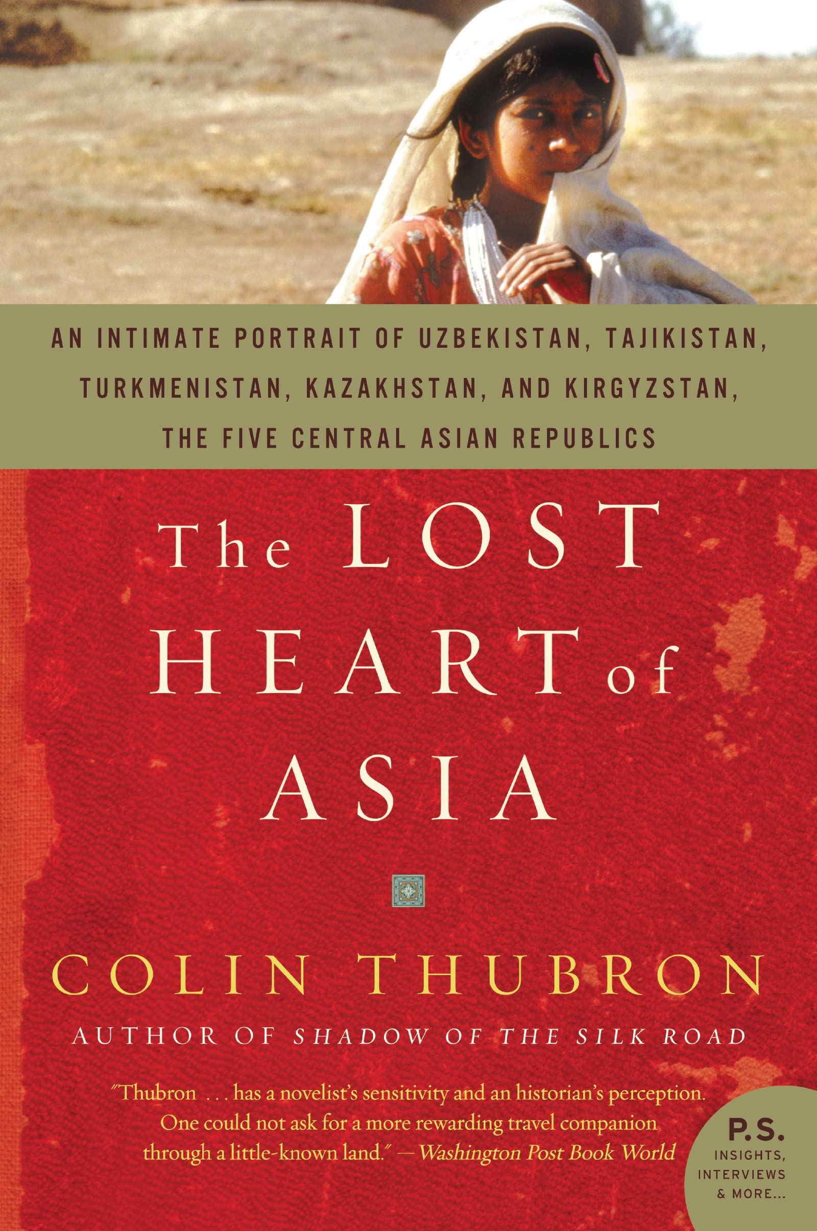 The Lost Heart of Asia Politics & History