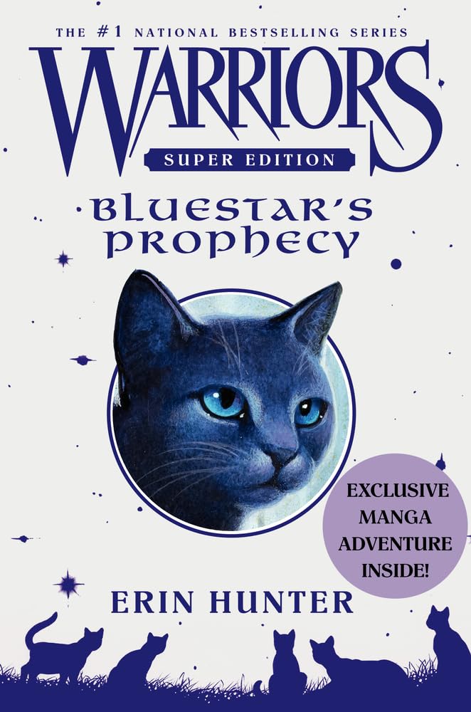 Warriors Super Edition: Bluestar's Prophecy (Warriors Super Edition, 2, Band 2) Non-fiction