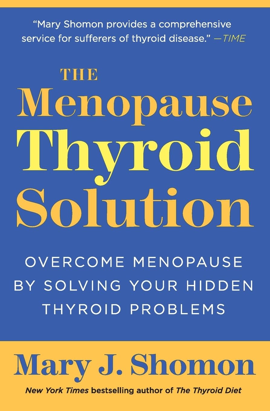 The Menopause Thyroid Solution Medicine