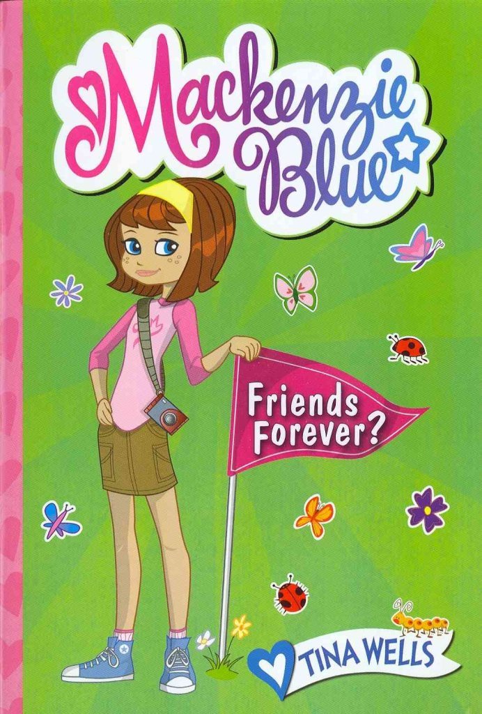 Mackenzie Blue #3: Friends Forever? Parents & Children