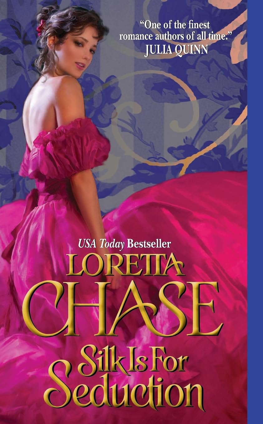 Silk Is for Seduction Historical Fiction