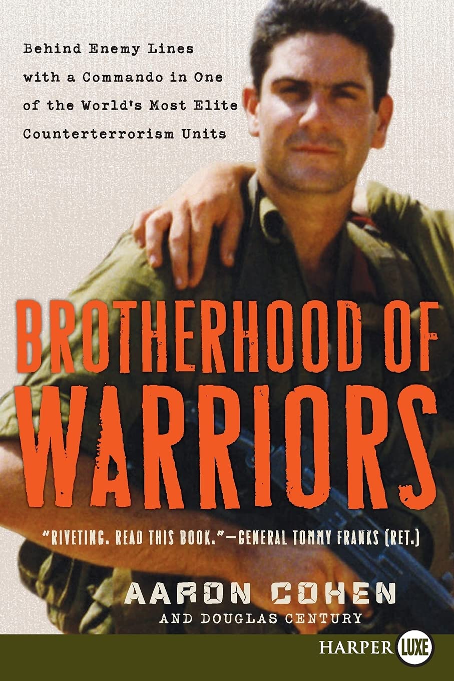 Brotherhood of Warriors LP: Behind Enemy Lines with a Commando in One of the World's Most Elite Counterterrorism Units Philosophy