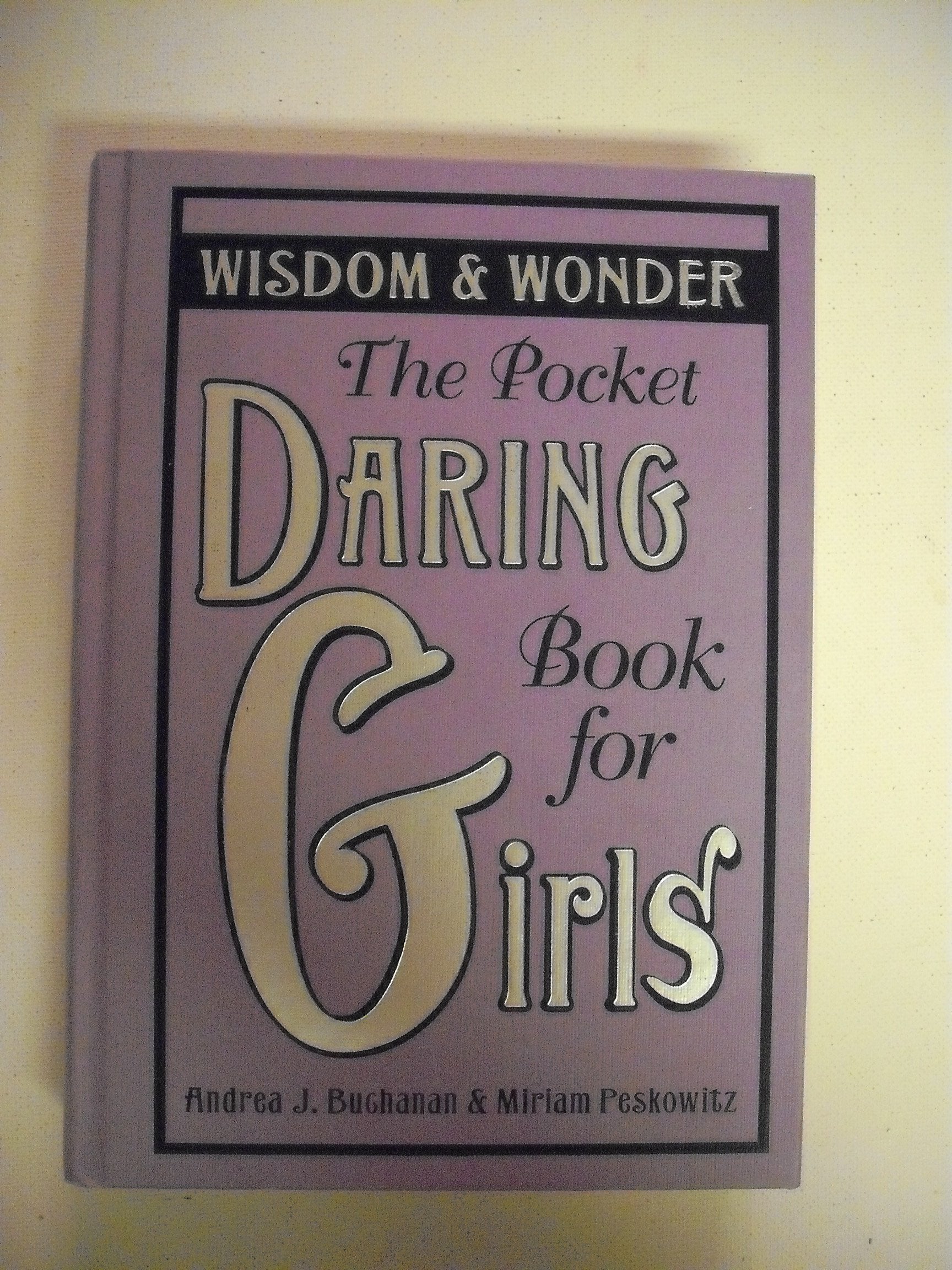 The Pocket Daring Book for Girls: Wisdom & Wonder Mathematics