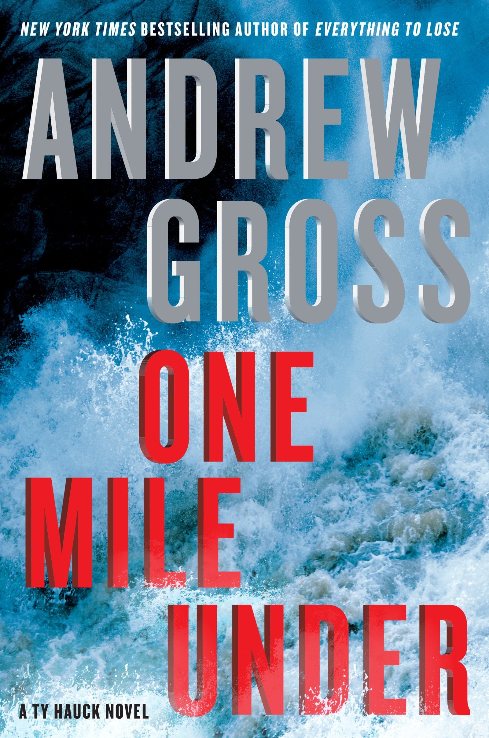 One Mile Under: A Ty Hauck Novel Poetry