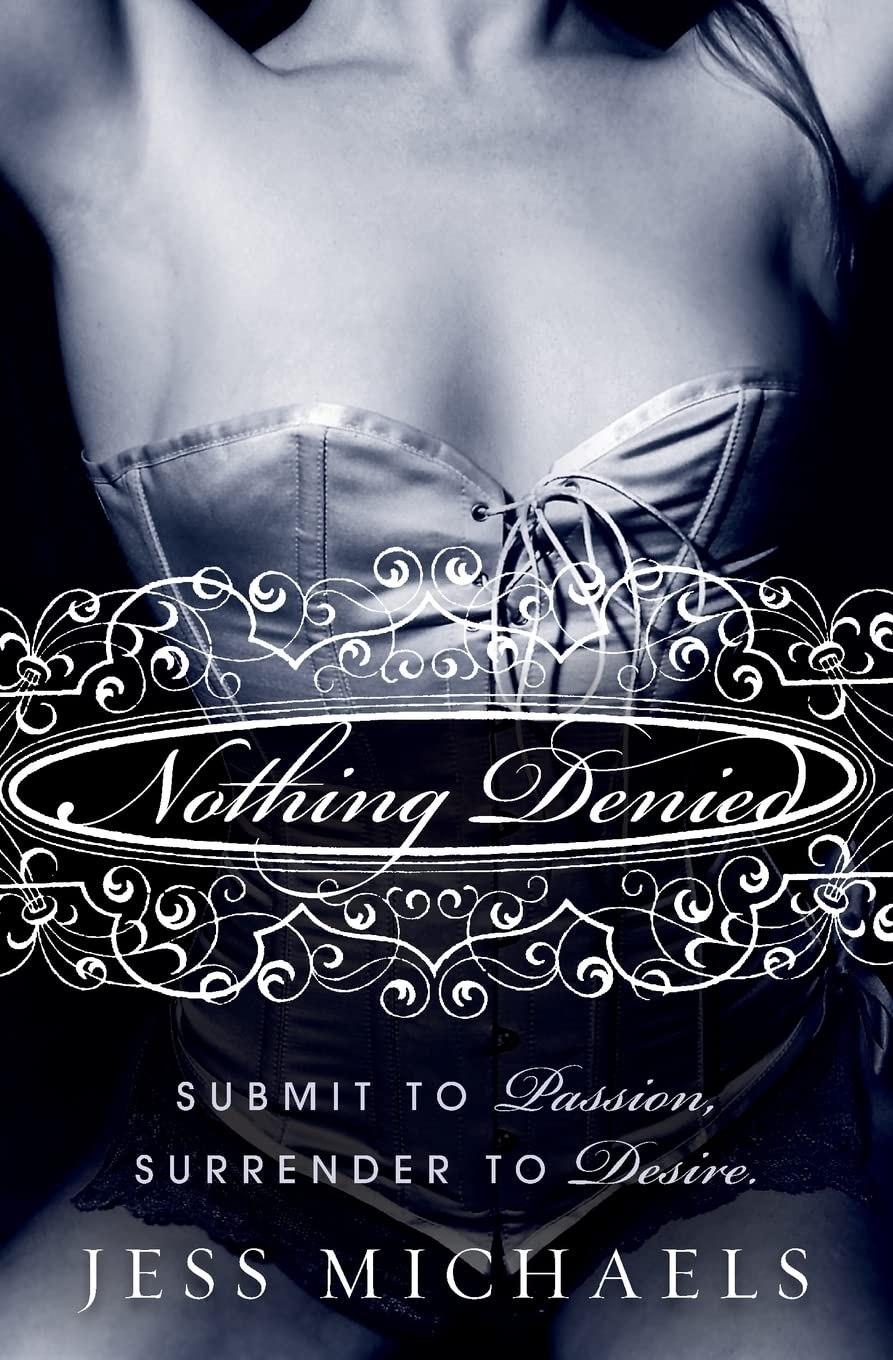Nothing Denied Historical Fiction