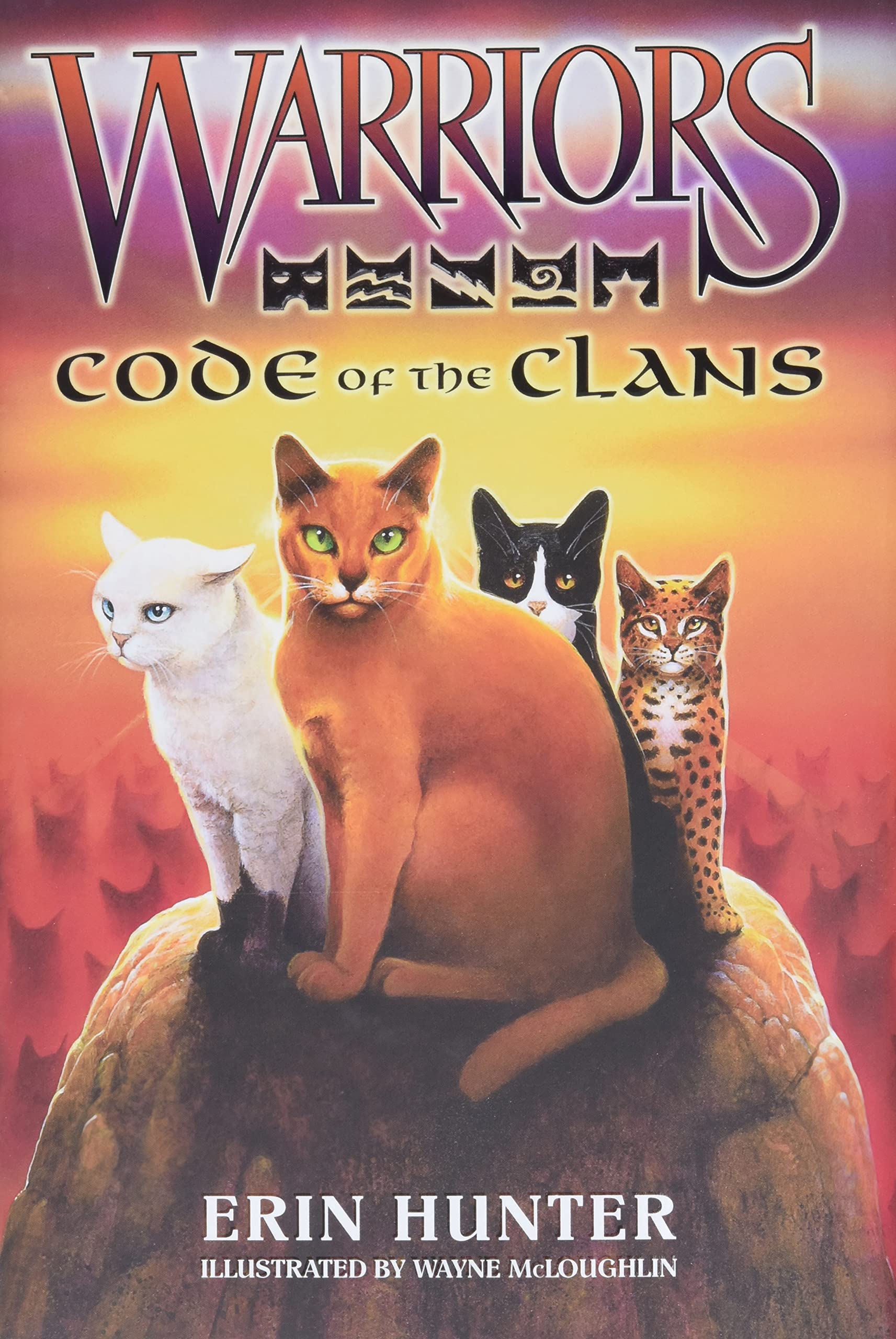 Warriors: Code of the Clans: Code of the Clans (Warriors Field Guide) Non-fiction