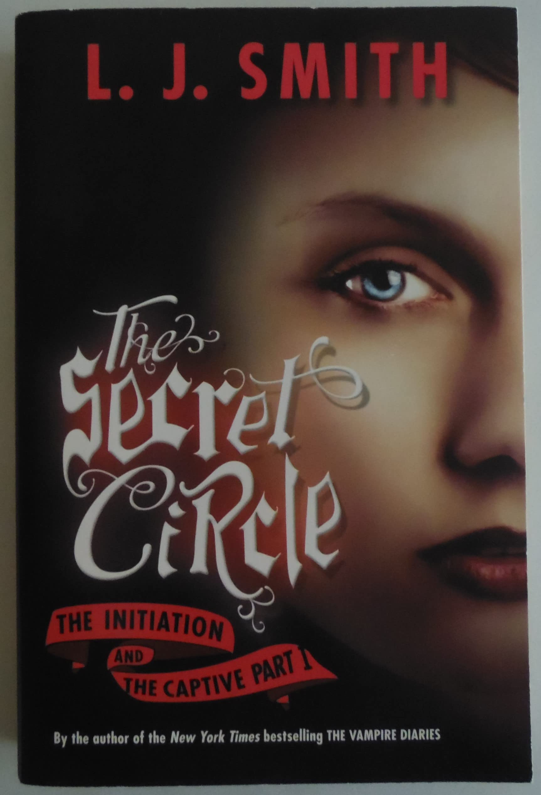 The Secret Circle: The Initiation and the Captive Part I Horror & Mystery