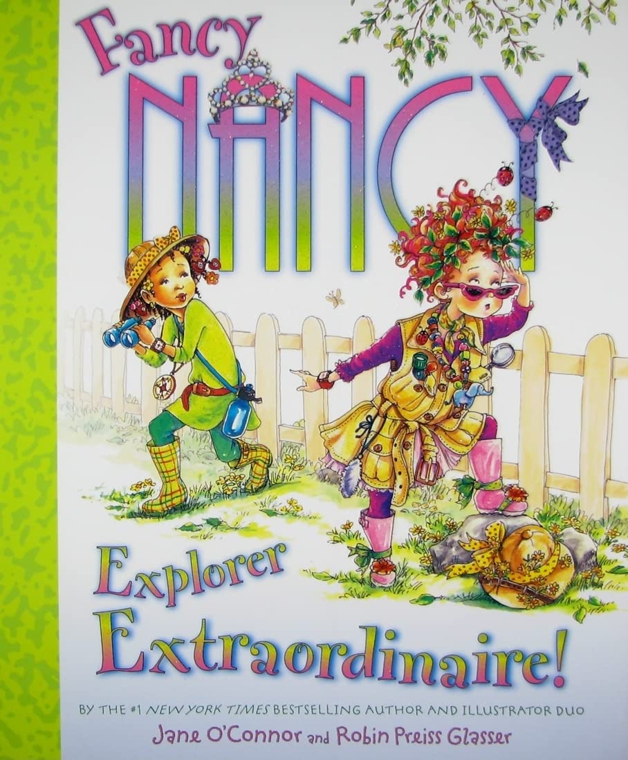 Fancy Nancy: Explorer Extraordinaire! Non-fiction