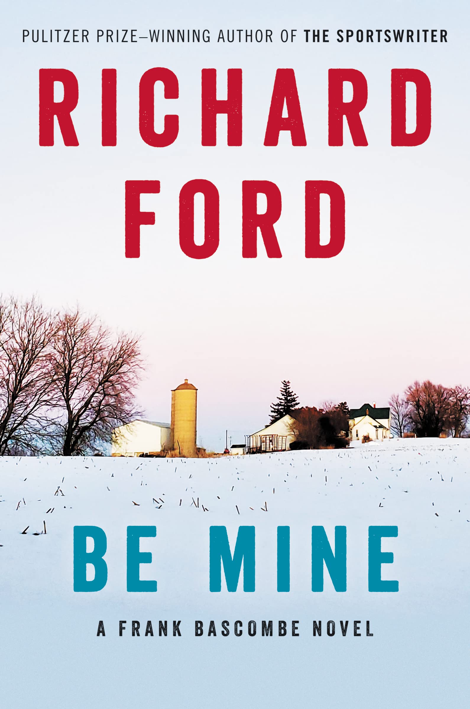 Be Mine: A Frank Bascombe Novel Humour & Satire