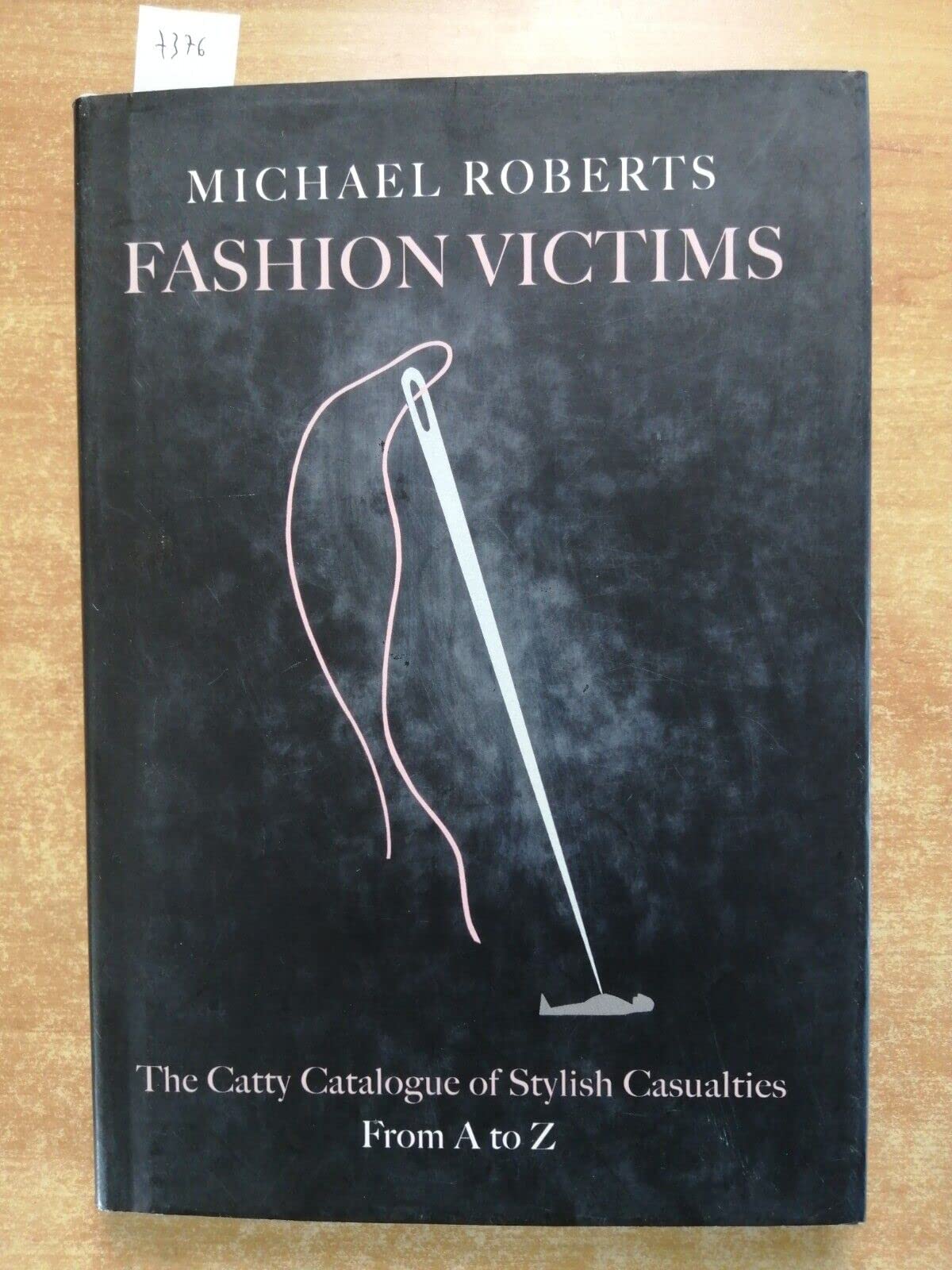 Fashion Victims: The Catty Catalogue of Stylish Casualties, From A to Z Manga
